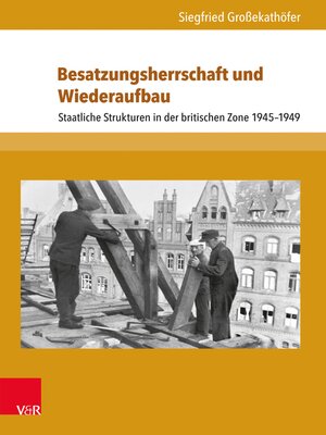 cover image of Besatzungsherrschaft und Wiederaufbau